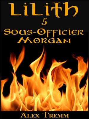 cover image of Sous-Officier Morgan (Série Lilith #5)